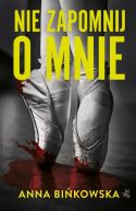 Okadka ksizki - Nie zapomnij o mnie. Tom 2