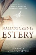 Okadka ksizki - Namaszczenie Estery