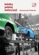 Ok�adka - Kolebka polskiej motoryzacji