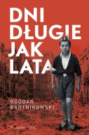 Ok�adka - Dni d�ugie jak lata