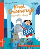 Okadka - Krl Gromoryk i niezwyka zbroja