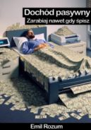 Ok�adka ksi�zki - Doch�d pasywny. Zarabiaj gdy �pisz