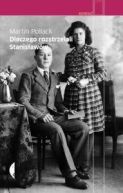 Okładka - Dlaczego rozstrzelali Stanisławów