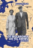 Ok�adka - Od Wolbromia do Tel Awiwu