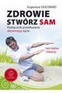 Ok�adka - Zdrowie stw�rz sam 