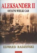 Okadka - Aleksander II ostatni wielki car
