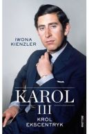 Okadka - Karol III. Krl ekscentryk