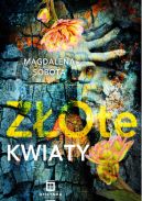 Okładka ksiązki - Złote kwiaty