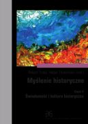Okadka ksizki - Mylenie historyczne. Cz II. wiadomo i kultura historyczna