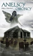 Okładka książki - Anielscy obrońcy