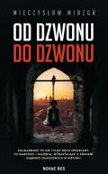 Okadka ksizki - Od dzwonu do dzwonu
