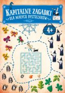 Ok�adka -  Kapitalne zagadki dla ma�ych Bystrzak�w 4+