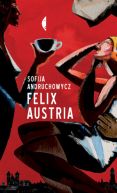 Okadka ksizki - Felix Austria