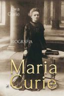 Okadka ksizki - Biografia. Maria Curie