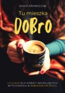 Ok�adka - Tu mieszka dobro