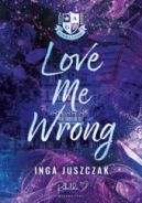 Okadka ksizki - Love Me Wrong