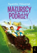 Okładka - Mazurscy w podróży. Kamień przeznaczenia. Tom 3