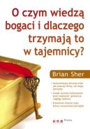 Okadka - O czym wiedz bogaci i dlaczego trzymaj to w tajemnicy?