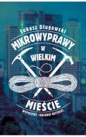 Okładka - Mikrowyprawy w wielkim mieście