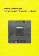 Ok�adka ksi�zki - Kultura cybernetyczna i jako��
