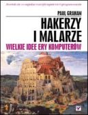 Ok�adka - Hakerzy i malarze. Wielkie idee ery komputer�w