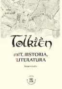 Okadka ksizki - Tolkien - mit, historia, literatura. Eseje i studia