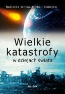 Ok�adka - Wielkie kastrofy w dziejach �wiata