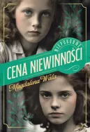 Okładka - Cena niewinności. Niepokorne Tom I