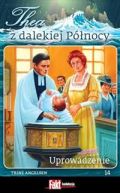 Okadka ksizki - Thea z dalekiej Pnocy. Tom 14. Uprowadzenie