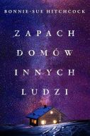 Okładka książki - Zapach domów innych ludzi