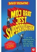 Ok�adka - M�j brat jest superbohaterem