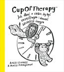 Okładka książki - CupOfTherapy Jak dbać o siebie, by być szczęśliwym i dawać szczęście innym