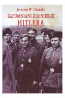 Okadka - Zapomniani onierze Hitlera
