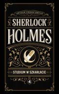 Ok�adka - Sherlock Holmes. Studium w szkar�acie