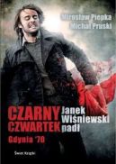 Okładka książki - Czarny Czwartek. Janek Wiśniewski padł
