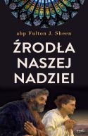 Okadka ksizki - rda naszej nadziei. Nieprzemijajce sowa pociechy i ufnoci