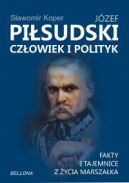 Okadka - Jzef Pisudski. Czowiek i polityk