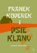 Ok�adka - Franek Koperek i psie klany