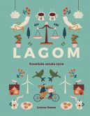 Okładka książki - Lagom. Szwedzka sztuka życia