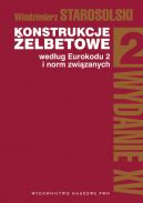 Okadka ksizki - Konstrukcje elbetowe wedug Eurokodu 2 i norm zwizanych. TOM 2