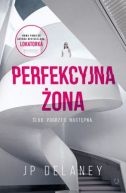 Okładka - Perfekcyjna Żona