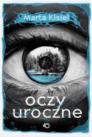 Okładka ksiązki - Oczy uroczne
