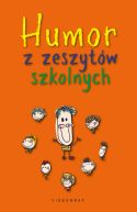 Okadka - Humor z zeszytw szkolnych