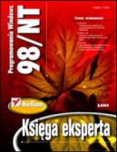 Ok�adka - Programowanie Windows 98/NT. Ksi�ga eksperta