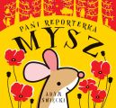 Okadka ksizki - Pani Reporterka Mysz