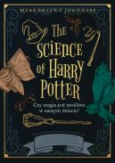 Okadka - The Science of Harry Potter. Czy magia jest moliwa w naszym wiecie?