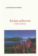 Ok�adka - Kwiaty p�nocne i inne wiersze