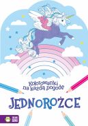 Okładka - Kolorowanki na każdą pogodę. Jednorożce
