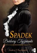 Okadka - Spadek Barbary Trynianki