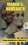 Ok�adka ksi�zki - Druga podobizna w alabastrze